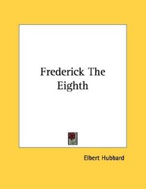 Frederick The Eighth