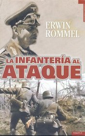 Infanteria al ataque (Historia Militar) (Spanish Edition)