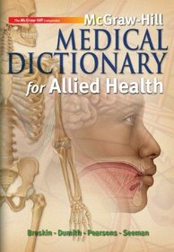 McGraw-Hill Medical Dictionary for Allied Health w/ Student CD