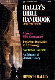 Halley's Bible Handbook: An Abbreviated Bible Commentary (Large Print)