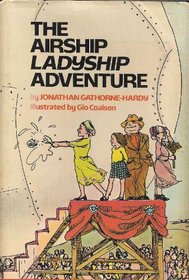 The Airship Ladyship Adventure