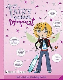 Fairy School Dropout (Fairy School, Bk 1)