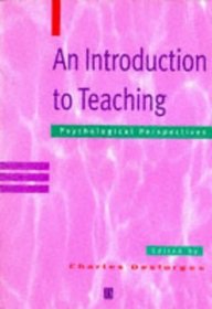 An Introduction to Teaching: Psychological Perspectives
