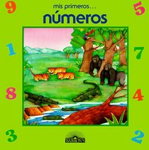 Mis Primeros Numeros/My First Numbers (My First Series)