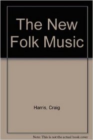The New Folk Music