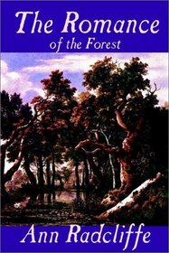 The Romance of the Forest