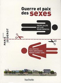 Guerre et paix des sexes (French Edition)