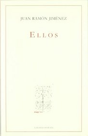 Ellos: Libro Inedito (Linteo Poesia) (Spanish Edition)