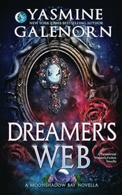 Dreamer's Web: A Paranormal Women's Fiction Novella (Moonshadow Bay Series)