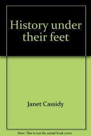 History under their feet