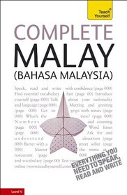 Complete Malay with Two Audio CDs: A Teach Yourself Guide (Teach Yourself: General Reference)