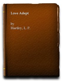 The love-adept: a variation on a theme