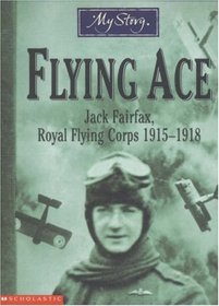 Flying Ace (My Story)
