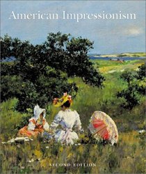 American Impressionism, 2nd Edition