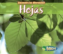 Hojas / Leaves (Encuentra Las Diferencias!: Plantas / Spot the Difference: Plants) (Spanish Edition)