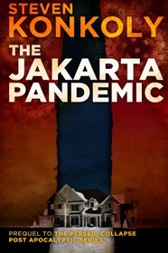 The Jakarta Pandemic