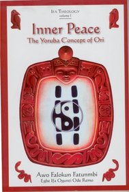 Inner Peace: The Yoruba Concept of Ori
