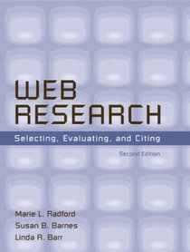 Web Research: Selecting, Evaluating, and Citing (2nd Edition)