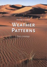 Weather Patterns (Weather and Climate)