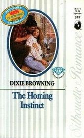 The Homing Instinct (Silhouette Romance, No 747)