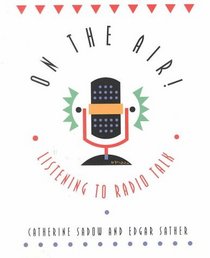 On the Air : Listening to Radio Talk