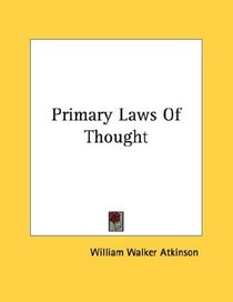 Primary Laws Of Thought