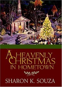 A Heavenly Christmas In Hometown