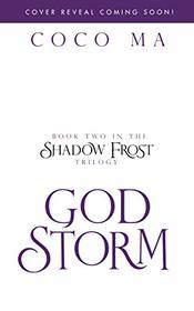 God Storm (Shadow Frost Trilogy) (Shadow Frost Trilogy, 2)