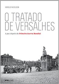 O Tratado de Versalhes (Em Portuguese do Brasil)