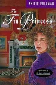The Tin Princess (Sally Lockhart, Bk 4)
