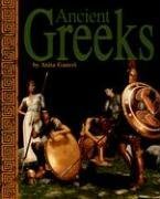 Ancient Greeks (Ancient Civilizations series)