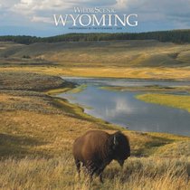 Wyoming, Wild & Scenic 2008 Square Wall Calendar (German, French, Spanish and English Edition)