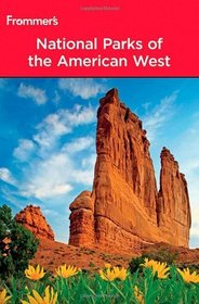 Frommer's National Parks of the American West (Park Guides)