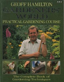 Gardener's World: Practical Gardening