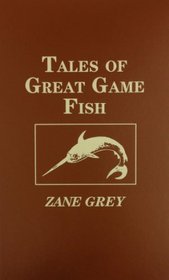 Tales of Great Game Fish