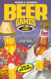 Beer Games 2, Revised : The Exploitative Sequel