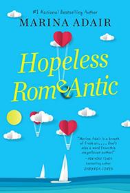 Hopeless Romantic (When in Rome, Bk 2)