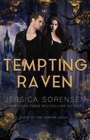 Tempting Raven (Curse of the Vampire Queen) (Volume 1)