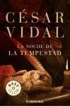 La noche de la tempestad/ The Night Of The Tempest (Spanish Edition)