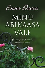Minu abikaasa vale (My Husband's Lie) (Estonian Edition)