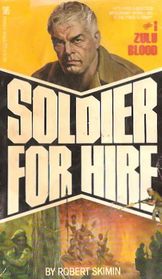 Soldier for Hire No. 1: Zulu Blood
