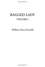 Ragged Lady, Volume 1