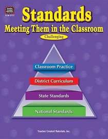 Standards: Meeting Them in the Classroom