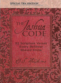 The Joshua Code: 52 Scripture Verses Every Believer Should Know (Special TBN Edition)