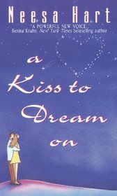 A Kiss to Dream on (Avon Light Contemporary Romances)