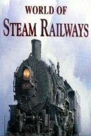 World of Steam Railways