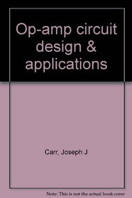 Op-amp circuit design & applications