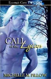 Call of the Lycan: Call of the Sea / Call of the Untamed / Call of Temptation