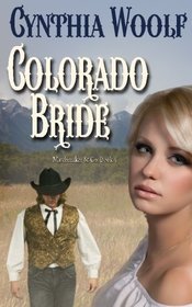 Colorado Bride (Matchmaker & Co.) (Volume 4)