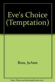 Eve's Choice (Temptation)
